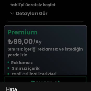 Tabii Premium Üyelikte Hayal Kırıklığı