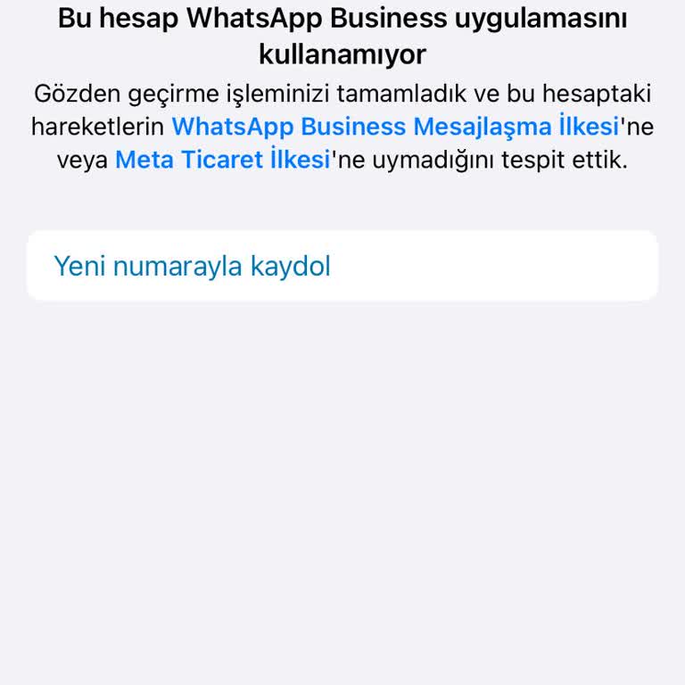 WhatsApp İşletme Hesabım Haksız Yere Kapandı