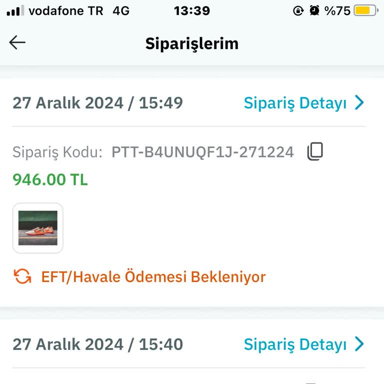 EFT Ödemesi Bekleyen Ayakkabımın Durumu