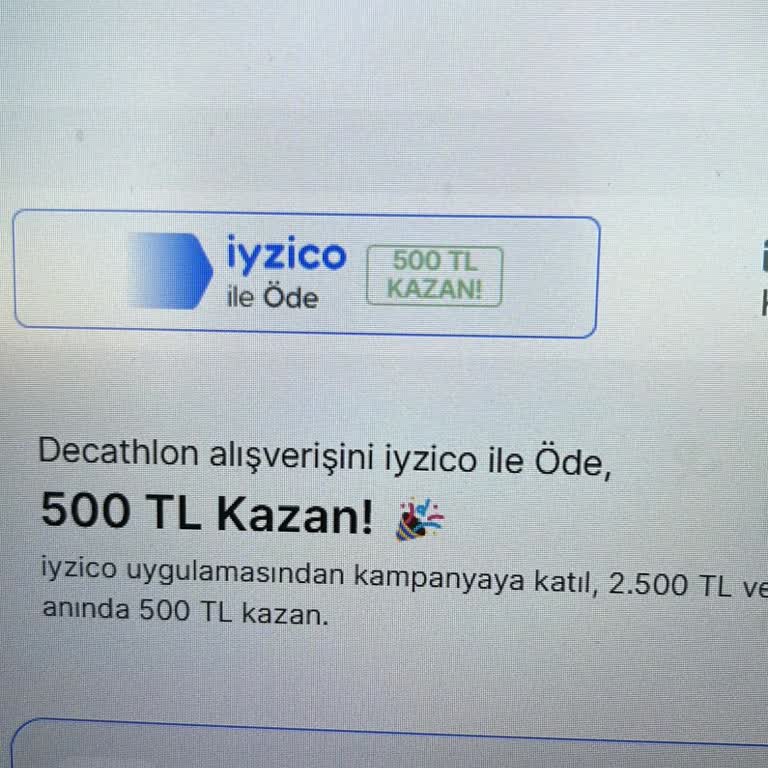 Iyzico İle Decathlon Alışverişinde Vaat Edilen 500₺ Hediye Yüklenmedi
