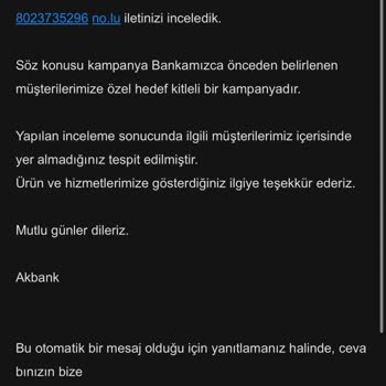 Akbank'ın Kampanya Sözünü Yerine Getirmemesi