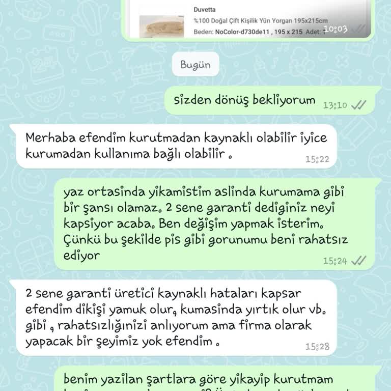 Yün Yorganın Sarı Lekeleri Ve Reddedilen Değişim Talebi
