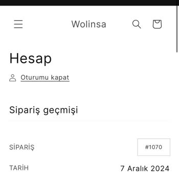 Wolinsa'dan Sipariş Gecikmesi Ve İletişim Sorunu
