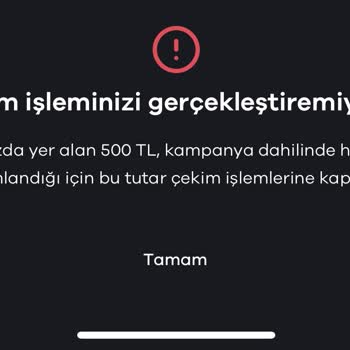 Kampanya Şartlarına Uygun Hareket Ettim, Paramı Çekemiyorum!