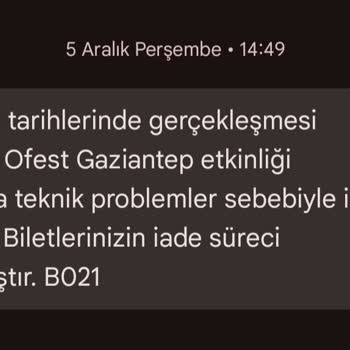 Ofest Gaziantep İçin İptal Edilen Festival Ve İade Sorunu