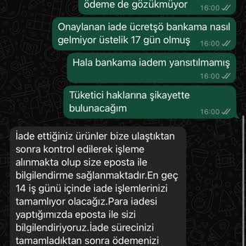 İade Ücretinin Gecikmesi Ve İletişim Sorunları