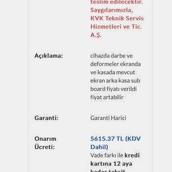 Garanti Kapsamında Onarım Sorunu Ve Yüksek Ücret Talebi
