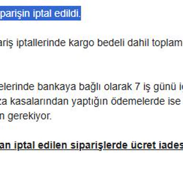 Sebepsiz İptal Edilen Sipariş Mağduriyeti