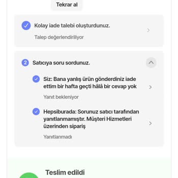 Yanlış Ürün Gönderimi Ve İade Sürecinde Gecikme