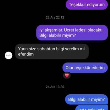 İade Edilmeyen Ücret Ve Cevapsız İletişim Sorunu