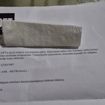 Loft Ürün Kalitesi Ve Müşteri Hizmeti Hayal Kırıklığı