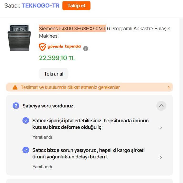 Siemens Bulaşık Makinesi Siparişinde Yanıltıcı Satıcı Deneyimi