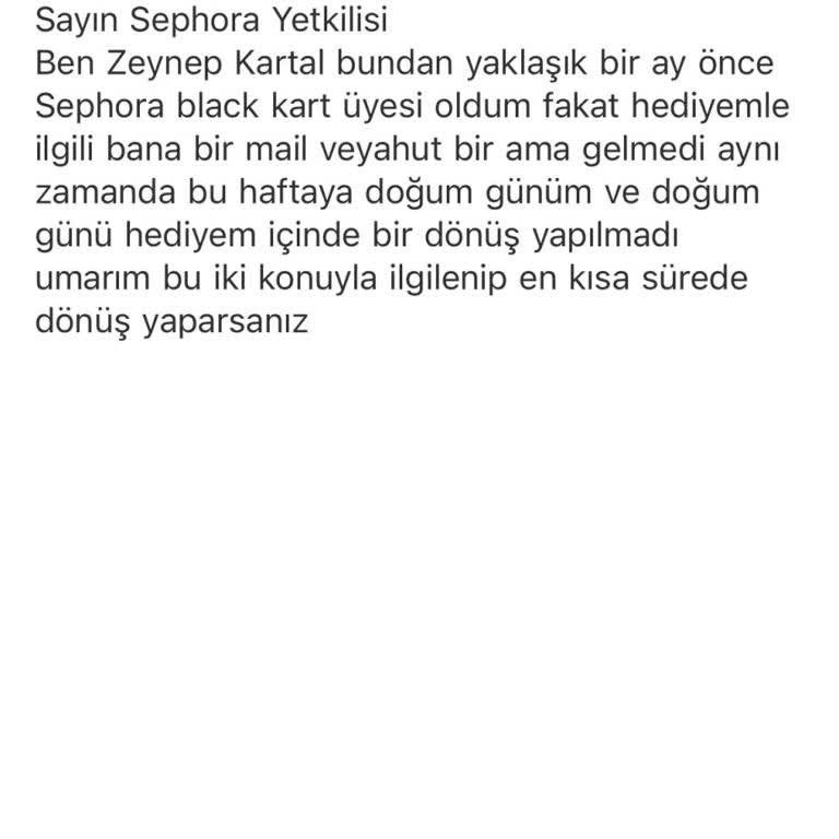 Sephora Black Kart Üyesi Olarak Hediye Ürün Sorunu