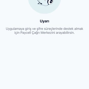 Paycell Uygulamasında Şifre Sorunu Ve Müşteri Hizmetlerine Erişememe