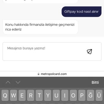 Metropolcard Giftpay Bilgi Eksikliği Ve Destek Sorunu