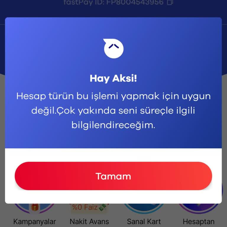 FastPay Hesabına Para Yükleyememe Sorunu