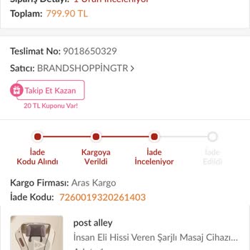 Trendyol'dan Alınan Arızalı Masaj Aleti Ve İade Sürecindeki Gecikme