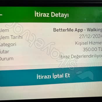 Betterme Uygulamasında Habersiz Çekim Şoku