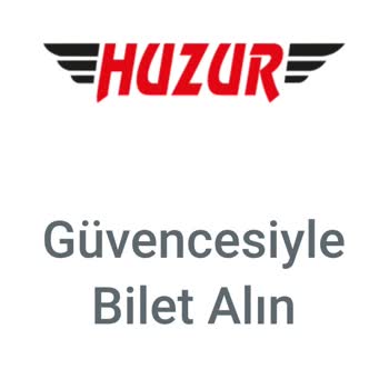 Öz Sivas Huzur Turizm Şikayeti