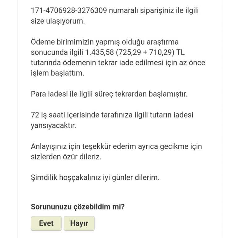 9 Aydır İade Edilmeyen Ücret Ve İletişim Sorunu