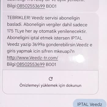 İzinsiz Başlatılan Veedz Aboneliği Ve Haksız Ücret Kesintisi