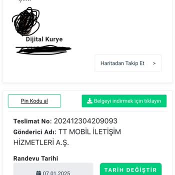 Dijital Kurye Randevu Tarihi Değişikliği Ve İletişim Sorunu!