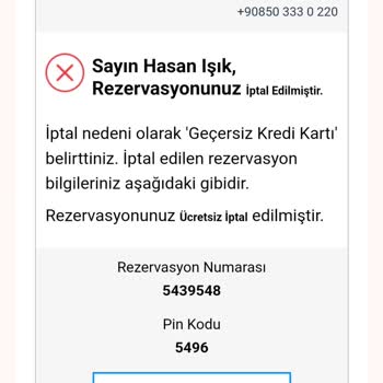 Geçersiz Kart Bildirimi Nedeniyle İptal Edilen Rezervasyonun Yenilenmesi Talebi