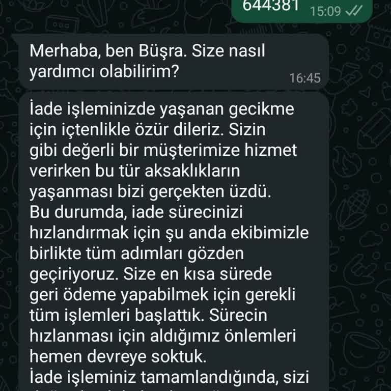 İade Sürecinde Gecikme Ve İletişimsizlik Sorunu