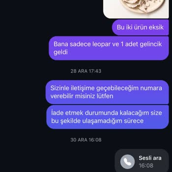 Eksik Ürün Ve İletişimsizlik Sorunu