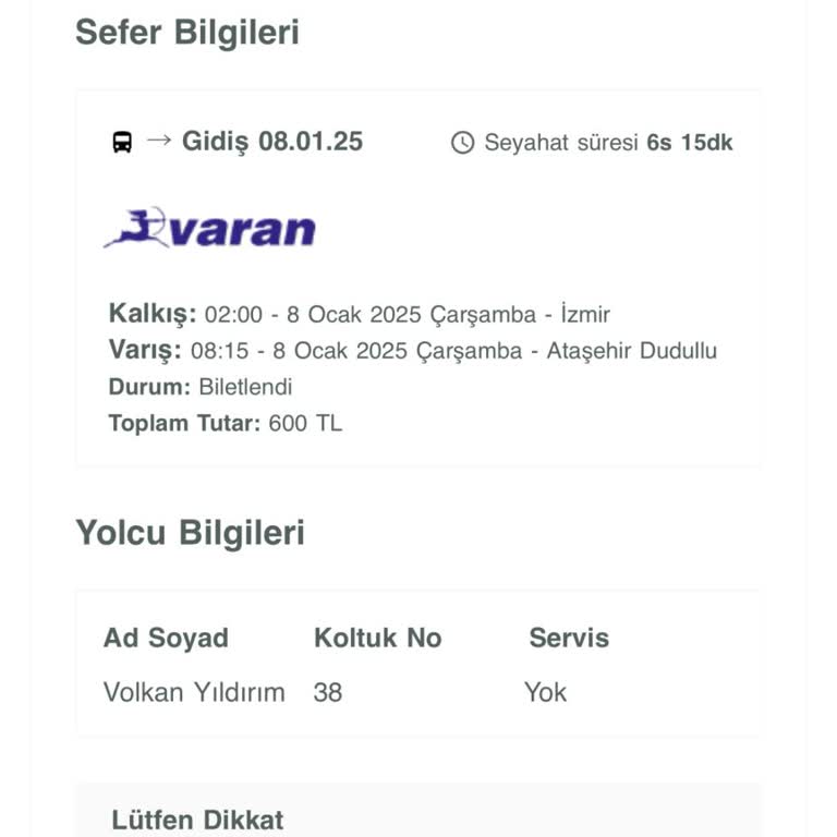 Varan Turizm Servis Gecikmesi: İlk Kez Hayal Kırıklığı