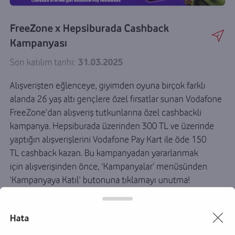 Vodafone FreeZone Kampanya Katılım Sorunu