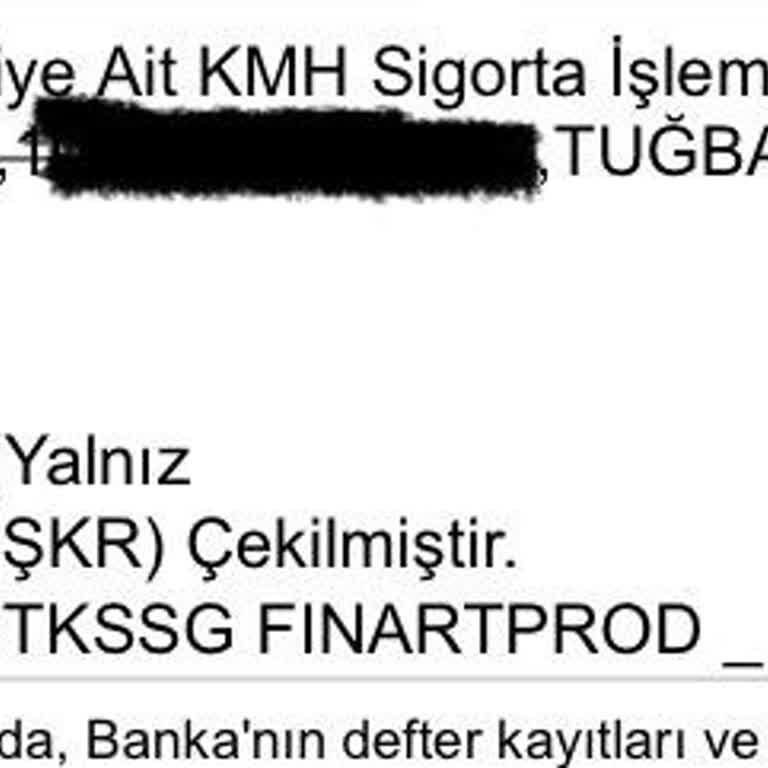 Onaysız Hayat Sigortası İşlemi