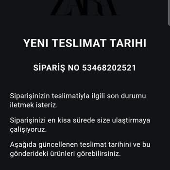 Zara'dan Beklenmedik Teslimat Gecikmesi Ve İletişim Sorunu