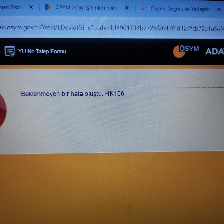 ÖSYM Aday İşlemleri Sisteminde Sürekli Hk106 Hatası
