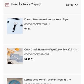 Karaca'nın Sipariş İptal Sorunu