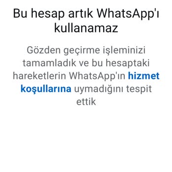 WhatsApp Hesabımın Kapatılması Nedeniyle İş Kaybı Yaşıyorum