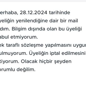Bilgim Dışında Yenilenen Üyelik Ve İptal Talebi