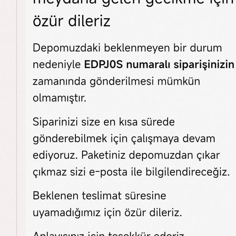 Teslimat Gecikmeleri Mağdur Ediyor