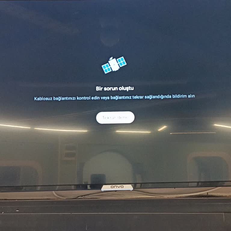 Onvo Smart TV'de Güncelleme Ve Bağlantı Sorunu