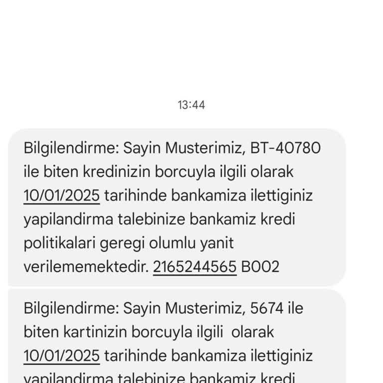 Kredi Borcumu Yapılandırma Talebime Olumsuz Yanıt