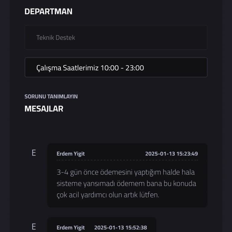 Ödeme Sorunu Ve Canlı Destek İlgisizliği