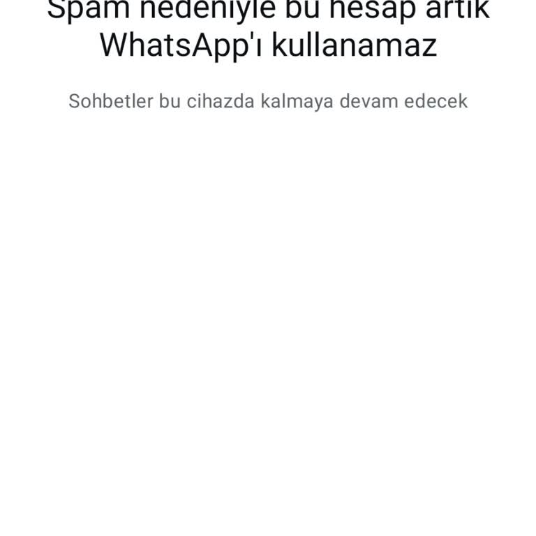 WhatsApp Hesabım Haksız Yere Kapatıldı!