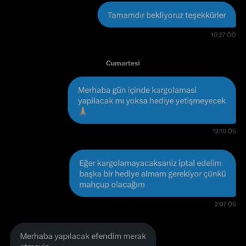Sipariş Kargolanmadı, İletişim Sorunu Yaşanıyor