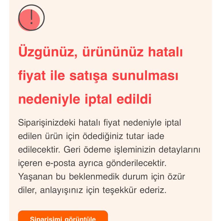 Hepsiburada'nın Tek Taraflı Sipariş İptali Ve Müşteri Mağduriyeti