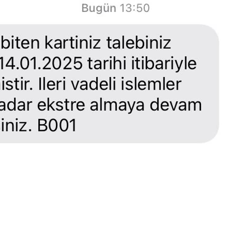 Talebim Olmadan Kapatılan Kart Ve Ulaşılamayan Müşteri Hizmetleri