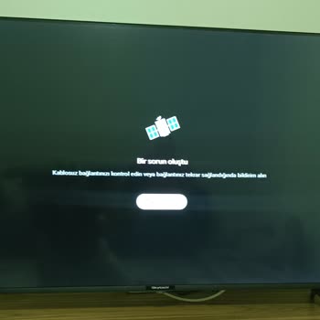Yeni Alınan TV'de Play Store Sorunu