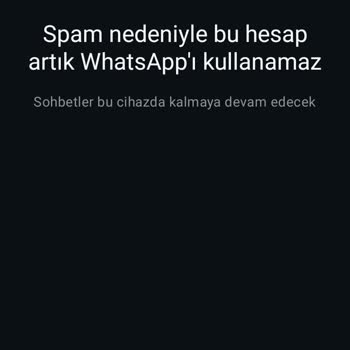 WhatsApp Hesabım Haksız Yere Engellendi