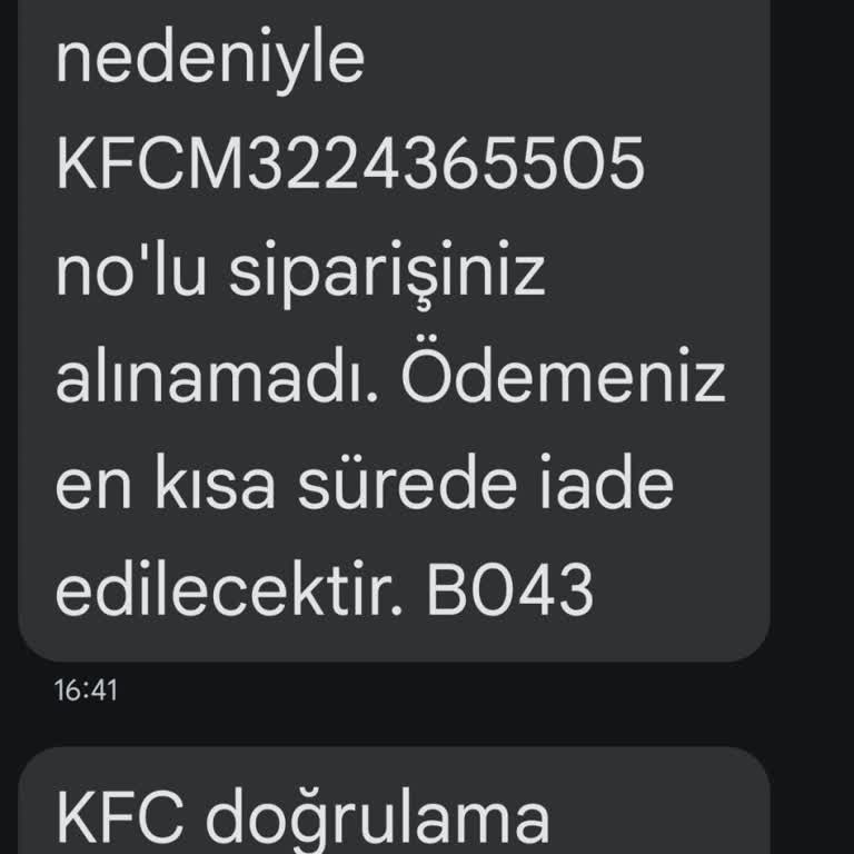 KFC Sipariş İptali Ve İletişim Sorunu