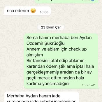 İade Edilmeyen Check-Up Ücreti Mağduriyeti