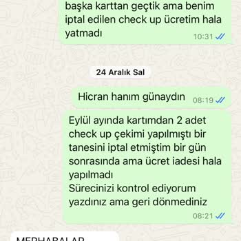 İade Edilmeyen Check-Up Ücreti Mağduriyeti